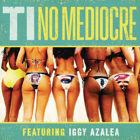 Ti No Mediocre Featuring Iggy Azalea album cover