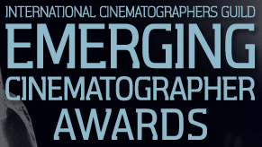 International Cinematographers Guild Emerging Cinematographers awards