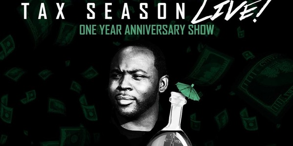 Poster for Tax Season Live One Year Anniversary Show