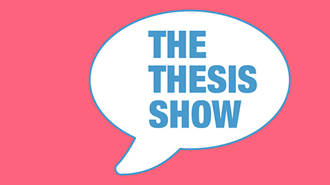 The Thesis Show poster
