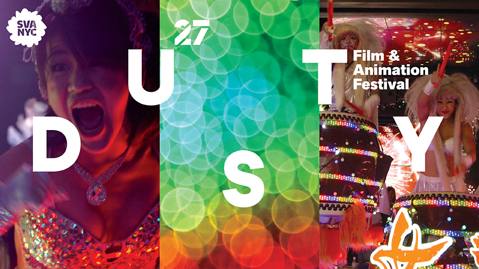 SVA 27th Dusty Film & Animation Festival poster