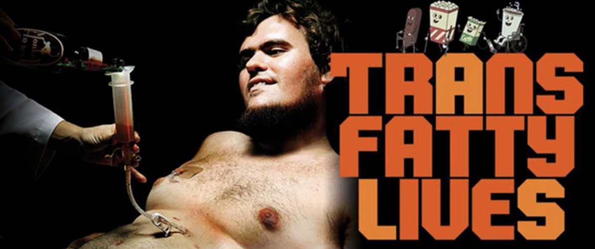 Film poster for "Trans Fatty Lives"