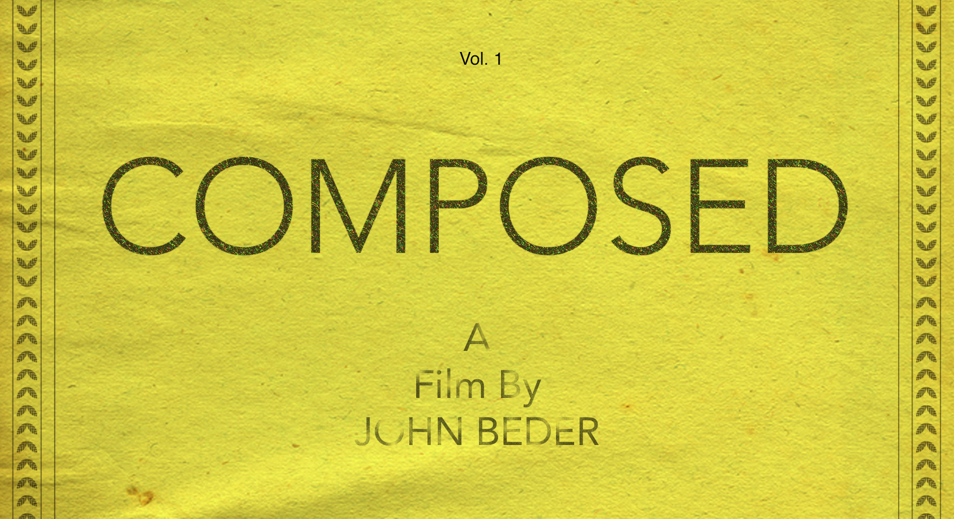 Film poster of "Composed" by John Beder