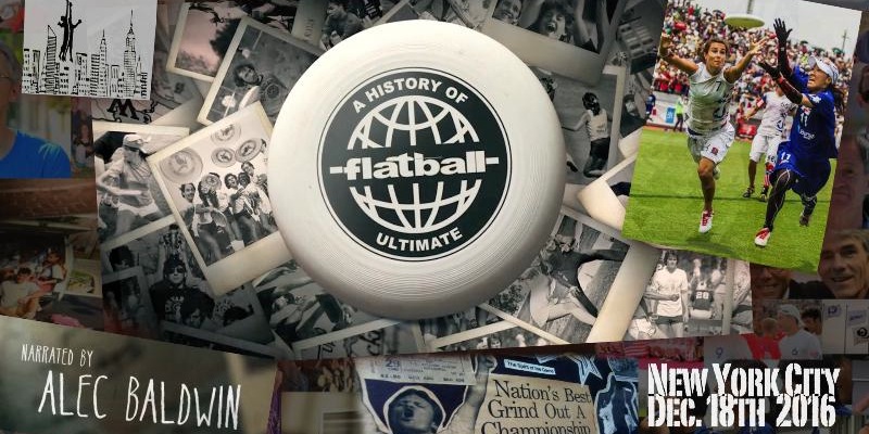 Film poster for "A History of Flatball Ultimate" narrated by Alec Baldwin