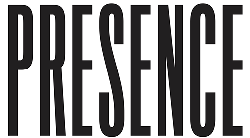 the word "Presence" in caps