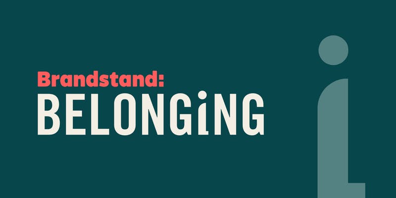 Brandstand: Belonging poster