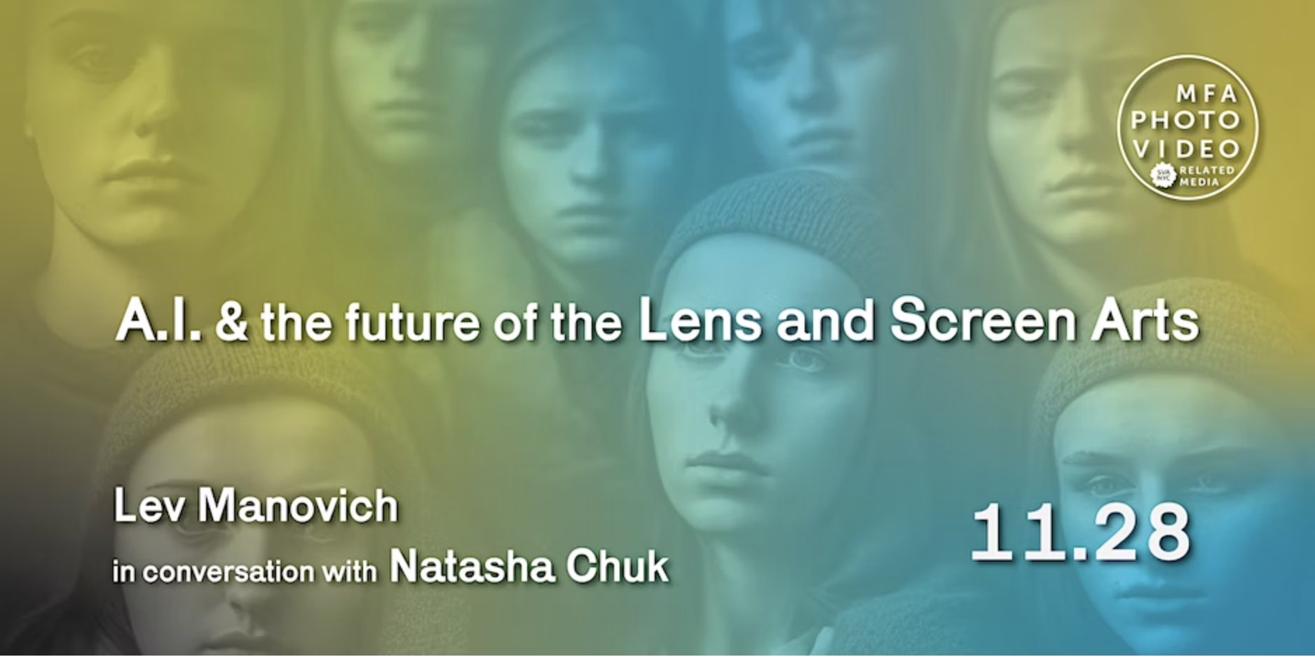 AI and the Future of the Lens and Screen Arts w/ Lev Manovich and Natasha Chuk