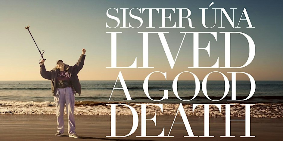 SISTER ÚNA LIVED A GOOD DEATH poster