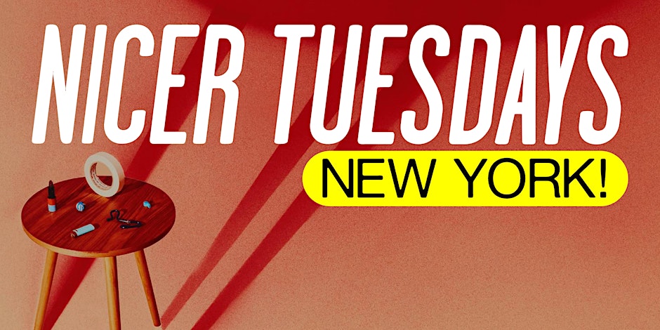 Nicer Tuesdays Poster