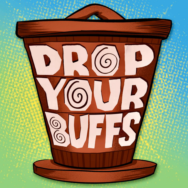 Drop your buff poster