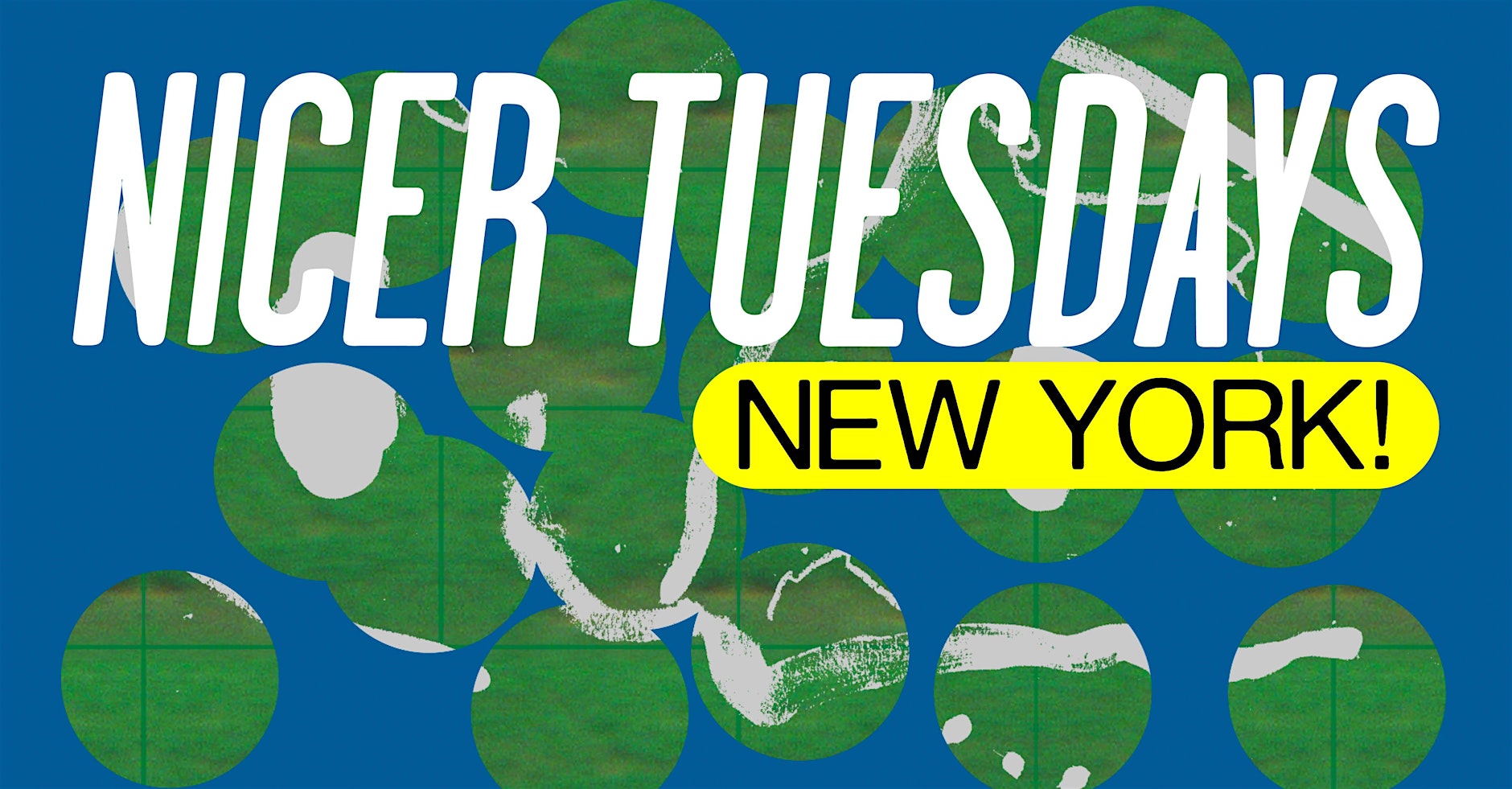 Nicer Tuesdays NY poster