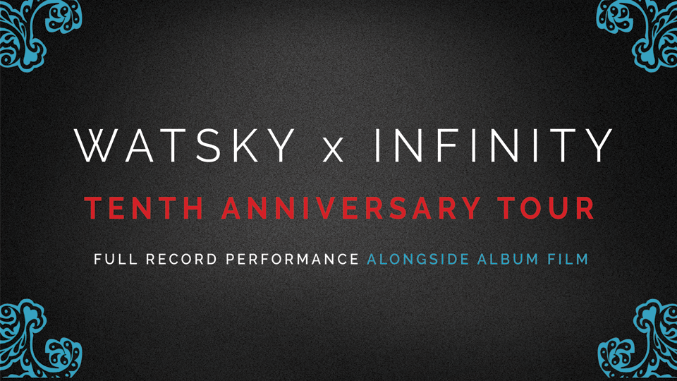 Watsky x Infinity poster